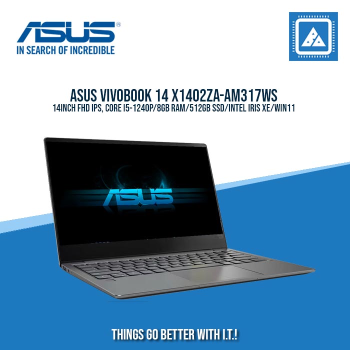 ASUS X1402ZA-AM317WS | BEST FOR STUDENTS AND FREELANCERS ASUS X1402ZA-AM317WS | BEST FOR STUDENTS AND FREELANCERS